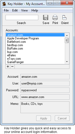 Key Holder gives you quick and easy access to your online account login information.